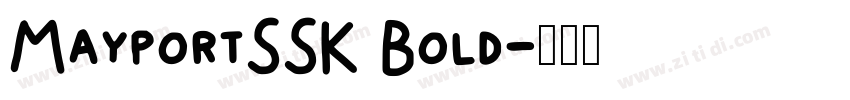 MayportSSK Bold字体转换
